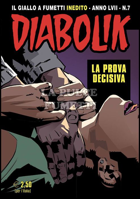 DIABOLIK ORIGINALE ANNO 57 #     7: LA PROVA DECISIVA